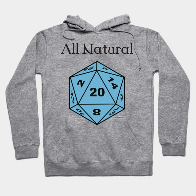 All Natural dice Hoodie by DennisMcCarson